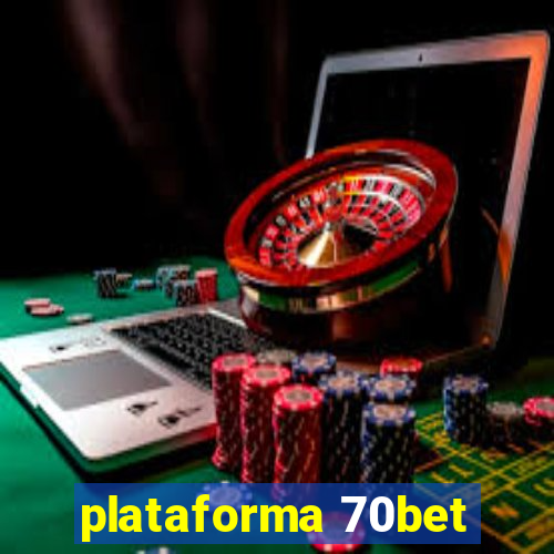 plataforma 70bet